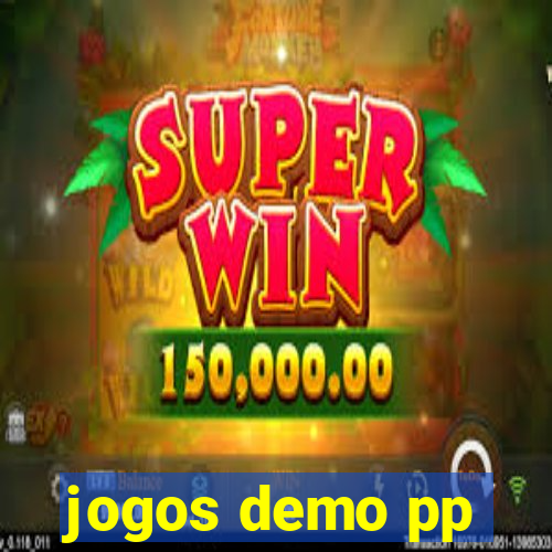 jogos demo pp